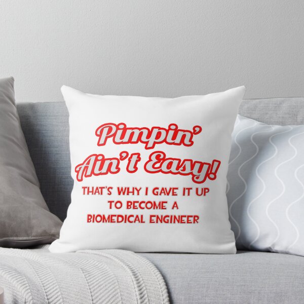 Item preview, Pimpin' Aint Easy ... Biomedical Engineer designed and sold by TKUP22.