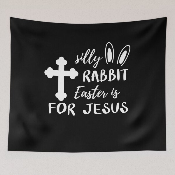 Item preview, Silly Rabbit Easter is for Jesus, Easter designed and sold by HolyWater SHOP.