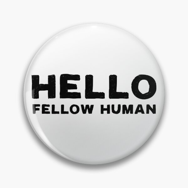 Item preview, HELLO FELLOW HUMAN (Black Text) designed and sold by STUDIO-72.