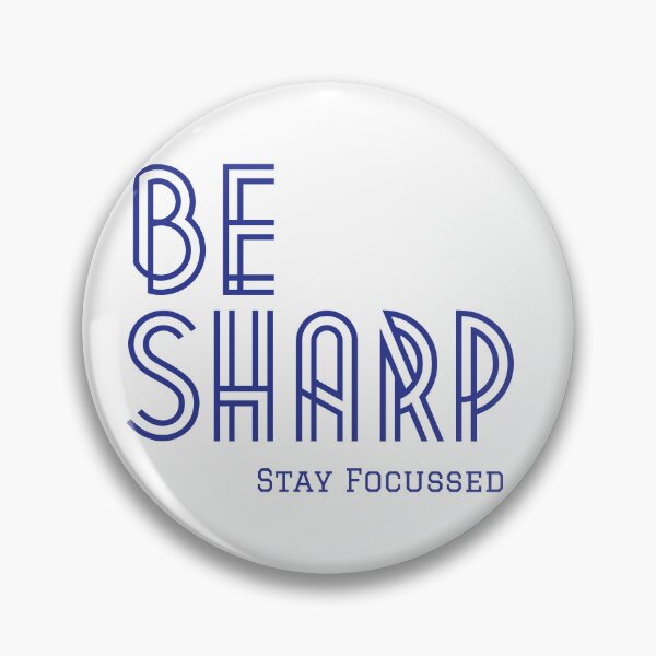 Item preview, Be sharp- Stay Focussed designed and sold by AshStylz.