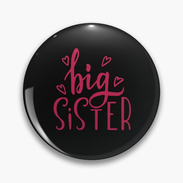 Item preview, Big Sister - National Siblings Day | National Siblings Day 2022 designed and sold by Rainbow Designs.