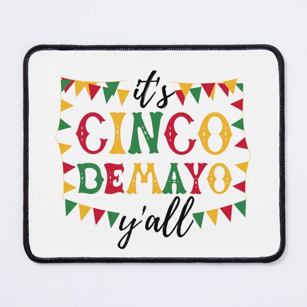 Item preview, Festive Cinco De Mayo Pattern Cinco De Mayo Fiesta Mexican Vacation Happy Cinco De Mayo Black Text designed and sold by CaitU.