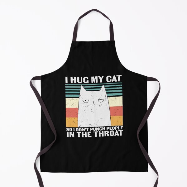 Item preview, I hug my cat so I don't punch people in the throat designed and sold by pnkpopcorn.