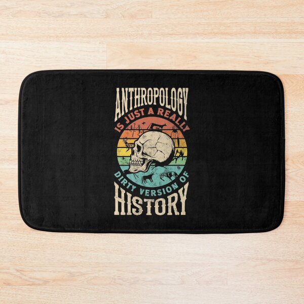 Item preview, Anthropology Anthropologist Dirty Version Of Histury Funny designed and sold by ShopTheStyle.