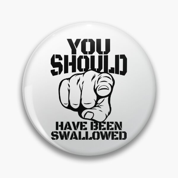 Item preview, You should have been swallowed designed and sold by KARAKATE.