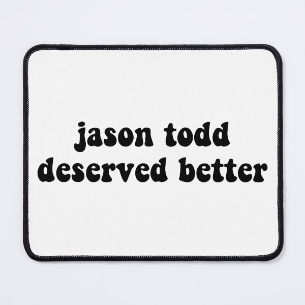 Item preview, Jason Todd Deserved Better designed and sold by cooolvibe.
