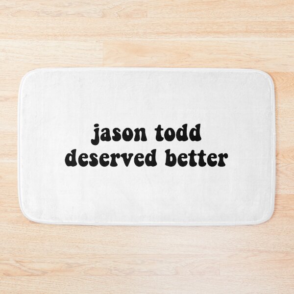 Item preview, Jason Todd Deserved Better designed and sold by cooolvibe.