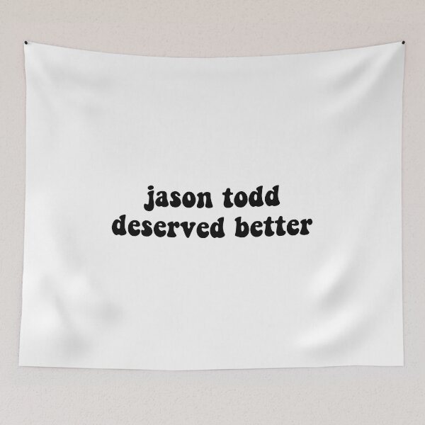 Item preview, Jason Todd Deserved Better designed and sold by cooolvibe.