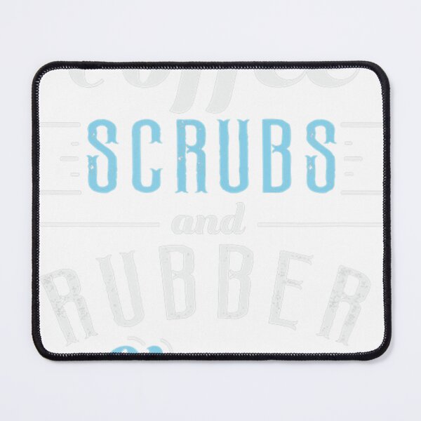 Item preview, Coffee Scrubs Rubber Gloves Nurse Gift designed and sold by sawyerdskeel.