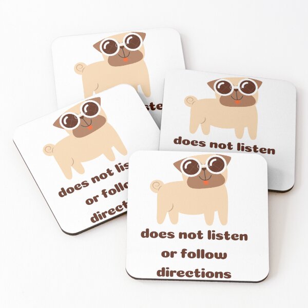 Item preview, Does not listen or follow directions designed and sold by Gill_Shop.