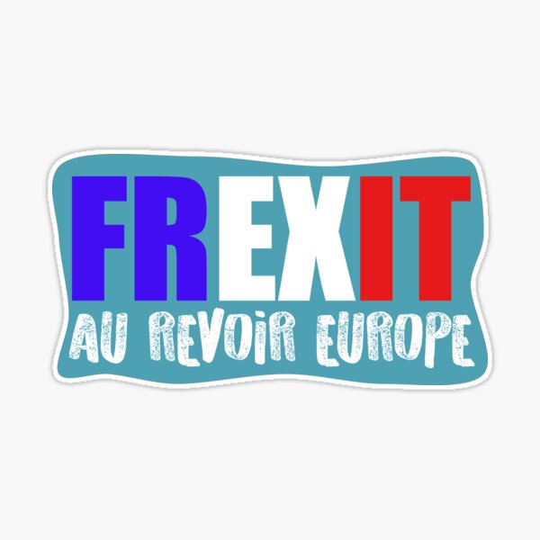 FREXIT FRANCE EXIT EUROPE EU 12cm STICKER CAR FA145