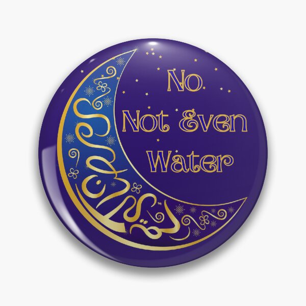 Item preview, No not even water Ramadan 2022 /Not Even Water Ramadan trending/ Not Even Water Ramadan designed and sold by Reddiamond3 ⭐⭐⭐⭐⭐.