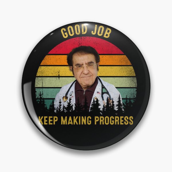 Item preview, Good Job Keep Making Progress Dr Now Vintage designed and sold by RosannaArt.