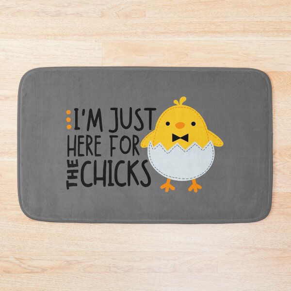 Item preview, I’m Just Here for the Chicks designed and sold by KARAKATE.