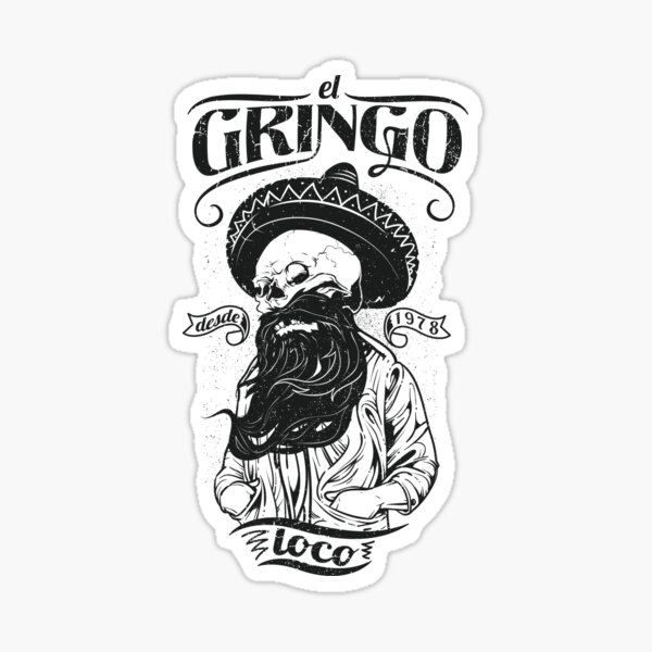 El Gringo Loco