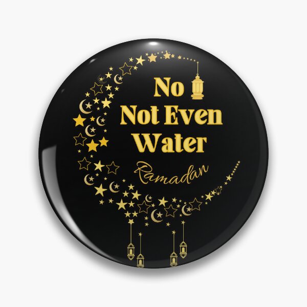 Item preview, No not even water Ramadan 2022 /Not Even Water Ramadan trending/ Not Even Water Ramadan designed and sold by Reddiamond3 ⭐⭐⭐⭐⭐.