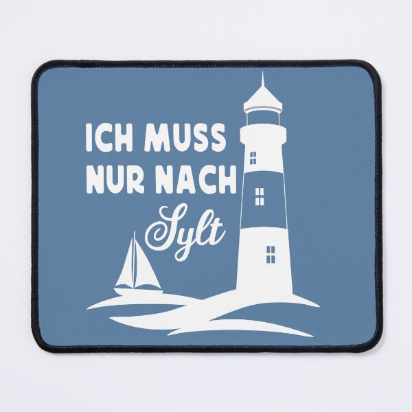Item preview, I just have to go to Sylt designed and sold by Meer-Lifestyle.