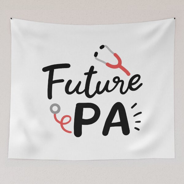 Item preview, Future PA Physician Assistant School Student designed and sold by Betsytiptoe.