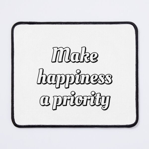 Item preview, Make Happiness A Priority - positive affirmations designed and sold by Inspirationmotivation.