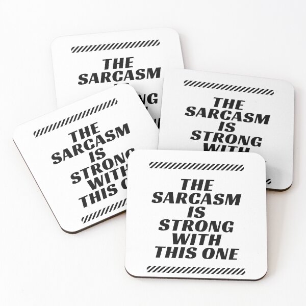 Item preview, The Sarcasm Is Strong With This One Funny  designed and sold by AMERZAGUE DESIGN.