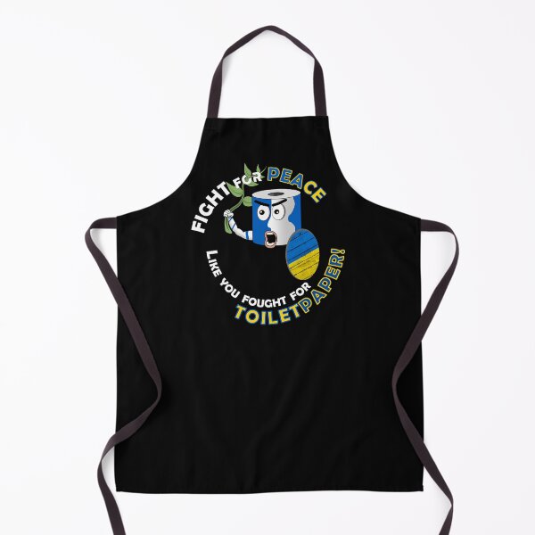 Item preview, Fight for peace like you fought for toilet paper (Ukraine) designed and sold by GiborDesign.