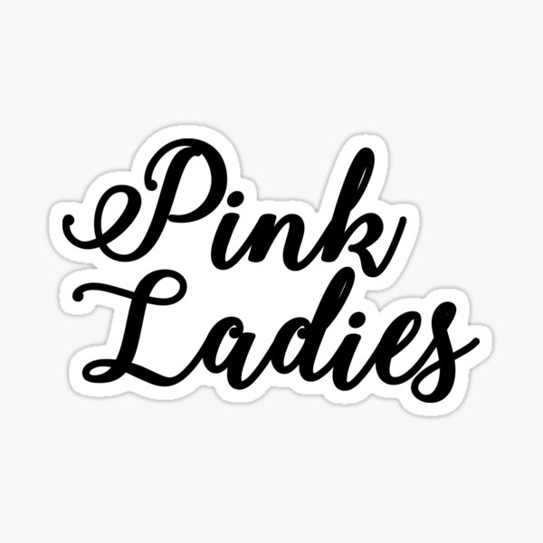 "Pink Ladies" Sticker by ineffablexx Redbubble