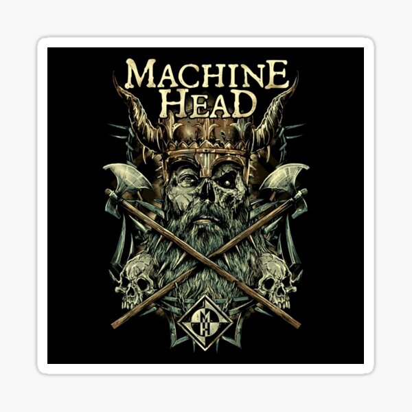 Machine Head band sticker decal 4" x 4"