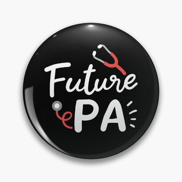 Item preview, Future PA Physician Assistant School Student designed and sold by Betsytiptoe.