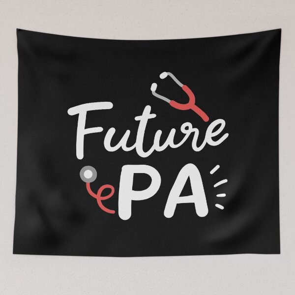 Item preview, Future PA Physician Assistant School Student designed and sold by Betsytiptoe.