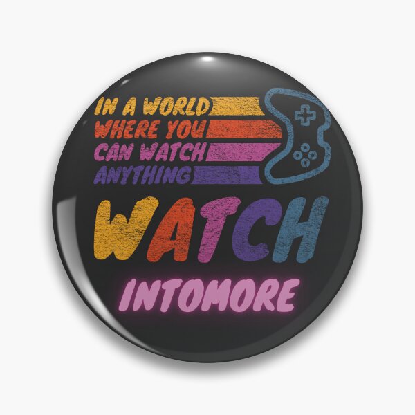 Item preview, Watch intomore twitch streamer youtuber designed and sold by LAST WEEK'S STOLEN AESTHETICS.