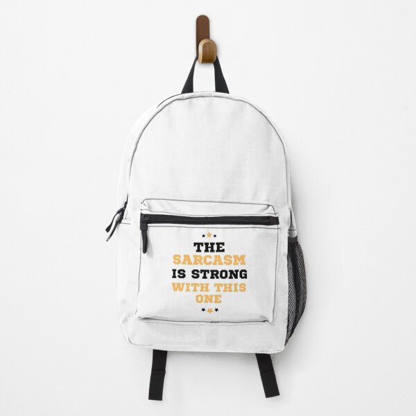 Item preview, The Sarcasm Is Strong With This One Funny designed and sold by AMERZAGUE DESIGN.