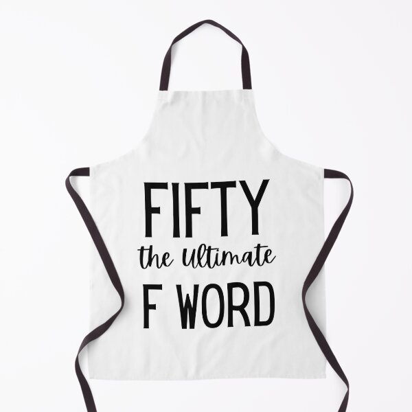 Item preview, Fifty The Ultimate F Word , Funny 50th Birthday, 50th Birthday Gift for Women, 50th Birthday Ideas, 50 years old, turning 50, 50th birthday party, designed and sold by Every Pet  Shirts.