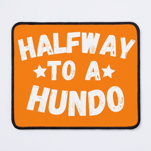 Item preview, Halfway To Hundo , Half Way to A Hundred, 50th Birthday designed and sold by Every Pet  Shirts.