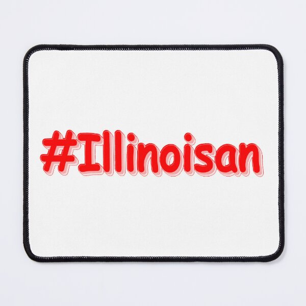 Item preview, "#Illinoisan " Cute Design. Buy Now designed and sold by Health And Fitness Posts e-Store.