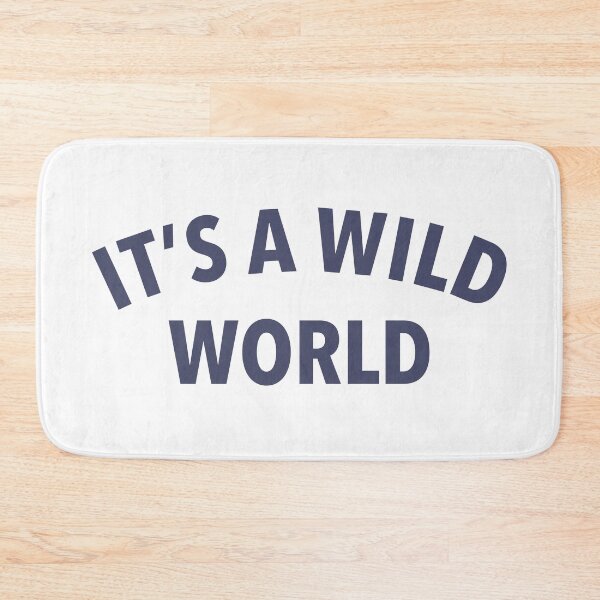 Item preview, It's a Wild World  designed and sold by thilinank.
