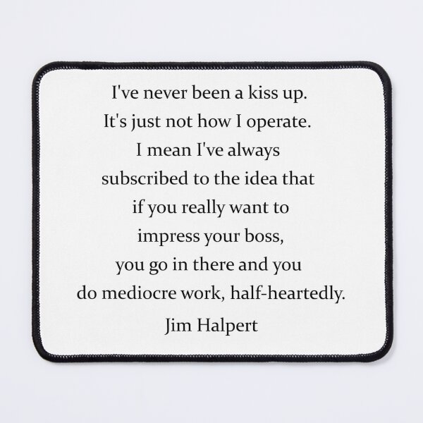 Item preview, Do Mediocre work half heartedly / Jim Halpert designed and sold by EcMermaid1972.