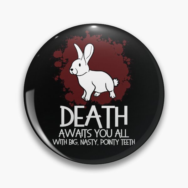 Item preview, Death Awaits You All With Big Nasty Pointy Teeth designed and sold by KARAKATE.