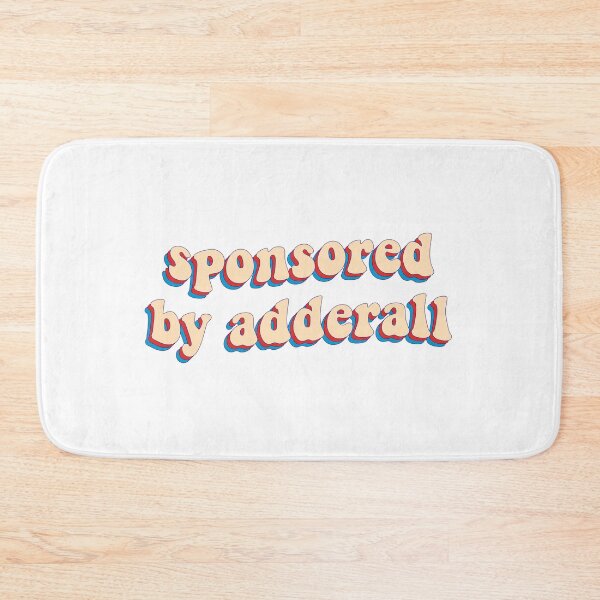 Item preview, sponsored by Adderall designed and sold by cooolvibe.