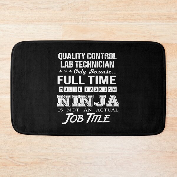 Item preview, Quality Control Lab Technician T Shirt - Multitasking Ninja Job Gift Item Tee designed and sold by miraschroe.