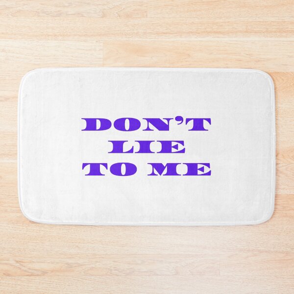 Item preview, Don’t lie to me designed and sold by DoraHappy.