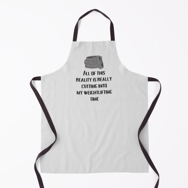 Item preview, All Of This Reality Is Really Cutting Into My Weightlifting Time designed and sold by AliSupply.