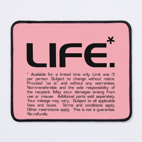Item preview, Life. Terms and Conditions Apply designed and sold by RedFirecracker.