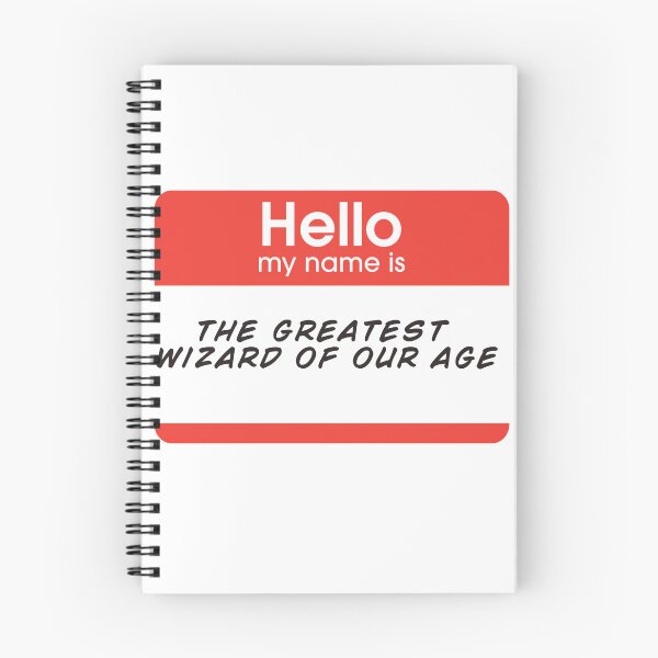 Item preview, Hello, my name is thee greatest wizard of our age (Gorgug Thistlespring) designed and sold by TZGSArt.