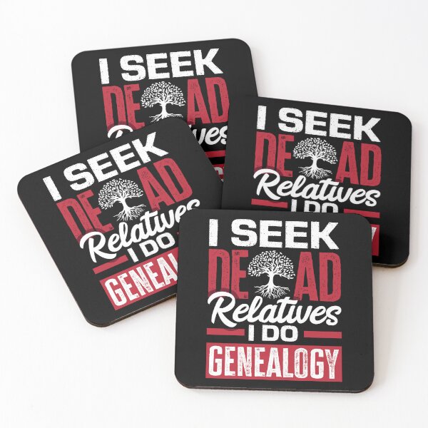 Item preview, Genealogy Genealogist Ancestry I Seek Dead Relatives designed and sold by ShopTheStyle.
