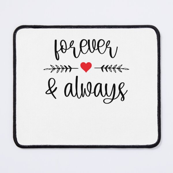 Item preview, Forever and Always Love Quotes Mother Forever designed and sold by clothesy7.