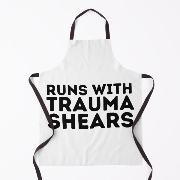 Item preview, Runs With Trauma Shears designed and sold by Every Pet  Shirts.