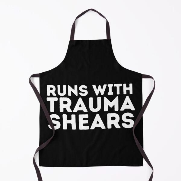Item preview,   Runs With Trauma Shears designed and sold by Every Pet  Shirts.