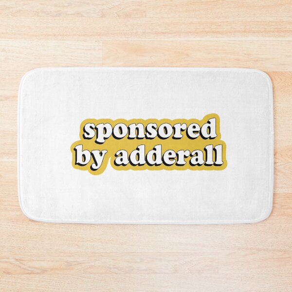 Item preview, sponsored by Adderall designed and sold by cooolvibe.