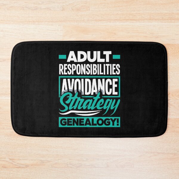Item preview, Genealogy Genealogist Ancestry Adult Responsibilites designed and sold by ShopTheStyle.