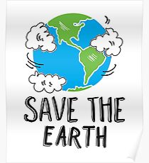 Save Mother Earth: Posters | Redbubble